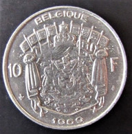 BELGIQUE - Pièce De 10 Francs - Nickel - 1969 - 10 Frank