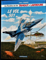 Laidin * Fernandez - Les Chevaliers Du Ciel -Tanguy Et Laverdure - Le Vol 501 - Dargaud -  ( E.O. 2012 ) . - Tanguy Et Laverdure