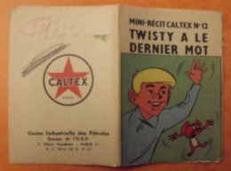 Mini-récit Caltex N° 12 (monté), Idem Spirou. Twisty A Le Dernier Mot. (norbert Fersen). Vers 1960. - Other & Unclassified