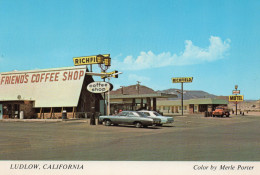 California - Ludlow " Friend's Coffee Shop " - Route '66'