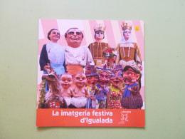 La Imatgeria Festiva De Igualada 2011 Cuento Para Pintar Gigantes Y Cabezudos ** - Kinder- Und Jugendbücher