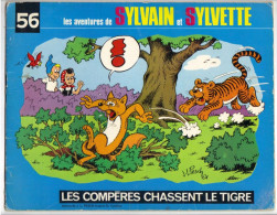 SYLVAIN ET SYLVETTE N° 56 " LES COMPERES CHASSENT LE TIGRE " DE 1975 - Sylvain Et Sylvette