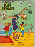 LE JOURNAL BIBI FRICOTIN N° 48 " JEUNESSE / JOYEUSE  "  DE 1972 - Bibi Fricotin