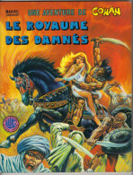 UNE AVENTURE DE CONAN N° 5 " LE ROYAUME DES DAMNES " E-O LUG DE 1977 - Lug & Semic