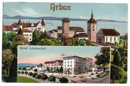 Suisse -- TG -- ARBON -- 1912 --2 Vues  --générale + Hotel Lindenhof..timbres..cachet STEINACH - Arbon