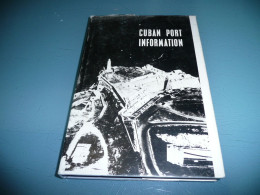 CUBAN PORT INFORMATION LES PORTS DES CARAIBES DESSERVIS PAR LES BATEAUX CUBAINS CUBA LA HAVANNE PLANS 1969 - Otros & Sin Clasificación