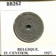 25 CENTIMES 1927 FRENCH Text BELGIQUE BELGIUM Pièce #BB262.F - 25 Cent