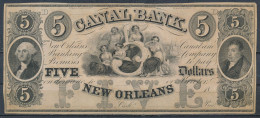 °°° USA - 5 DOLLARS 1840 CANAL BANK NEW ORLEANS D °°° - Devise De La Confédération (1861-1864)