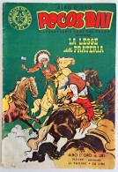 B226> PECOS BILL Albo D'Oro Mondadori N° 281 = 58° Episodio < La Legge Della Prateria > 29 SETTEMBRE 1951 - Primeras Ediciones