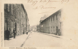 Thizy * 1903 * Rue Gambetta * Villageois - Thizy