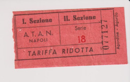 Biglietto Ticket A T A N Napoli Tariffa Ridotta - Europa
