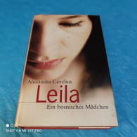 Alexandra Cavelius - Leila - Ein Bosnisches Mädchen - Biografieën & Memoires