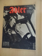 1 Zeitschrift Der Adler Heft 8 Berlin 10 April 1941 - Police & Militaire