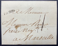 Lettre De PARIS 1776 Pour Marseille Griffe PARIS "à L'infini" + Taxe 11 TTB - ....-1700: Précurseurs