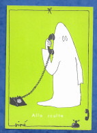 CPSM Illustrateur SINE  Série Téléphone ALLO CCULTE Fantôme -  Ed Pulcinella Rue Taibout Paris - Sine