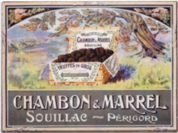 Magnet Superbe Peu Courant, Chambon Et Marrel Champignon Truffes Voir Les Scans - Reclame