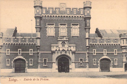 BELGIQUE - Liège - Entrée De La Prison - Carte Postale Ancienne - Other & Unclassified