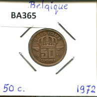 50 CENTIMES 1972 FRENCH Text BÉLGICA BELGIUM Moneda #BA365.E - 50 Cents