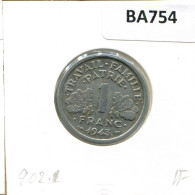 1 FRANC 1943 FRANCE Coin French Coin #BA754 - 1 Franc