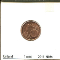 1 CENT 2011 ESTONIA Moneda #AS692.E - Estland