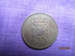 Netherlands: 1 Cent 1864 - 1815-1840 : Willem I