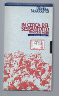 BIG - DIARIO DEL NOVECENTO BERTOLUCCI , In Cerca Del Sessantotto - Movimento Operaio - History