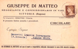 20311 " GIUSEPPE DI MATTEO-NEGOZIANTE E COMMISSIONARI IN VINI-VITTORIA(RAGUSA) "-CART. POST. SPED. - Mercanti