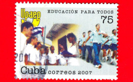 CUBA - Usato - 2007 - UPAEP - Educazione Per Tutti - Educacion Para Todos - 75 - Gebraucht