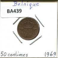 50 CENTIMES 1969 FRENCH Text BÉLGICA BELGIUM Moneda #BA439.E - 50 Cents