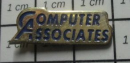 520 Pin's Pins / Beau Et Rare / THEME : INFORMATIQUE / COMPUTER ASSOCIATES - Computers