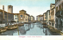 ITALIE  CHIOGGIA  Canale Della Pescheria - Chioggia