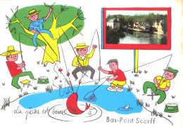 BAS PONT-SCORFF - La Pêche Est Bonne - Pont Scorff