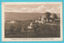 * Dornach Bei Basel - Dorneck (Solothurn - La Suisse) * (Selbstverlag, Nr 8) Goetheanum, Freie Hochschule - Dornach
