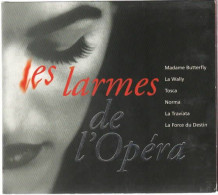 LES LARMES DE L'OPERA - Opéra & Opérette