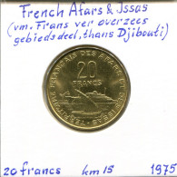 20 FRANCS 1975 FRENCH AFARS & ISSAS Colonial Coin #AM525 - Gibuti (Territorio Degli Afar E Degli Issa)
