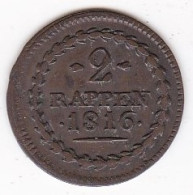 Suisse Canton D'Argovie/ Aargau. 2 Rappen 1816 , KM# 11, TTB/XF+++ - Kanton Aargau