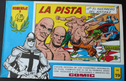 El Guerrero Del Antifaz Nº79. La Pista. Homenaje A Manuel Gago. - Fumetti Antichi