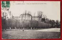 CPA - Clermont -  (Oise) -  Ecole De Préservation De Jeunes Filles - Clermont