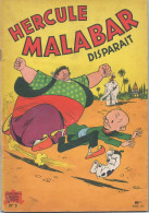 1956  " Hercule Malabar Disparait  " No 3   Pub Pieds Nickelés " Pschitt " - Jeunesse Illustrée, La