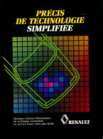 Précis De Technologie Simplifiee Renault De Collectif (1990) - Motorfietsen