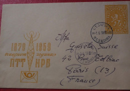 BULGARIE - ENVELOPPE ENTIER POSTALE 01/06/1959 DE ZAGORA VERS FRANCE    A SAISIR - Covers