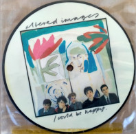 Altered Images I Could Be Happy 45 Giri Vinile Picture Disc - Speciale Formaten