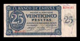 España Spain 25 Pesetas Burgos 1936 Pick 99a Serie E Ebc/+ Xf/+ - 25 Pesetas