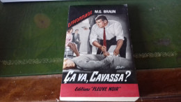 105/ CA VA CAVASSA PAR M G BRAUN ESPIONNAGE EDITIONS FLEUVE NOIRE  / 1966 / - Otros & Sin Clasificación