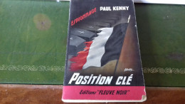 105/ POSITION CLE PAR PAUL KENNY  ESPIONNAGE   EDITIONS FLEUVE NOIRE  / 1966 / - Other & Unclassified