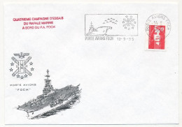 FRANCE - Env. Aff. Briat OMEC Porte Avions Foch 12/9/1995 + Quatrieme Campagne D'essais Du Rafale Marine PA Foch - Seepost