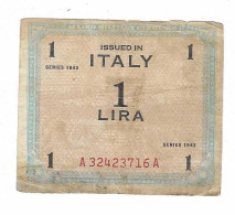 OCCUPAZIONE MILITARE ALLEATA ALLIED MILITARY AUTHORITY 1 LIRA "AM LIRE" 1943 B - Ocupación Aliados Segunda Guerra Mundial