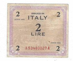 OCCUPAZIONE MILITARE ALLEATA ALLIED MILITARY AUTHORITY 2 LIRE "AM LIRE" 1943 BB - Allied Occupation WWII