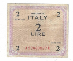 OCCUPAZIONE MILITARE ALLEATA ALLIED MILITARY AUTHORITY 2 LIRE "AM LIRE" 1943 BB - Ocupación Aliados Segunda Guerra Mundial