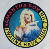 I114387 LP 33 Giri Picture Disc - Samantha Fox - I Wanna Have Some Fun - 1986 - Editions Limitées